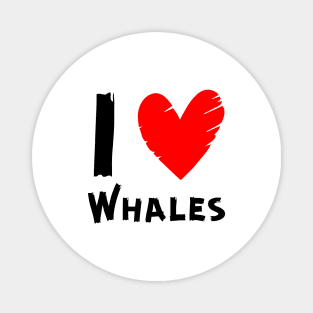 I Love Whales Magnet